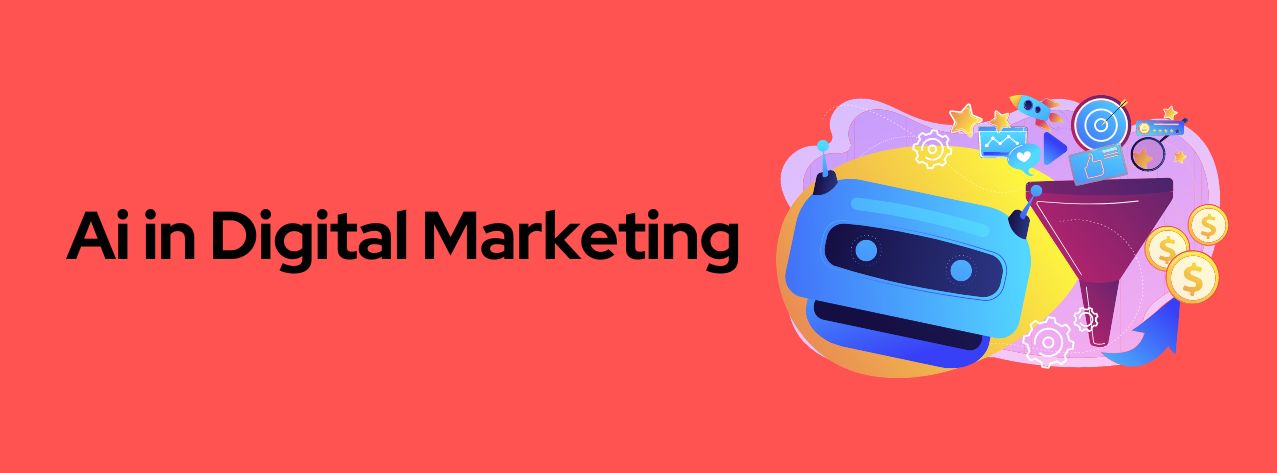 Ai in Digital Marketing